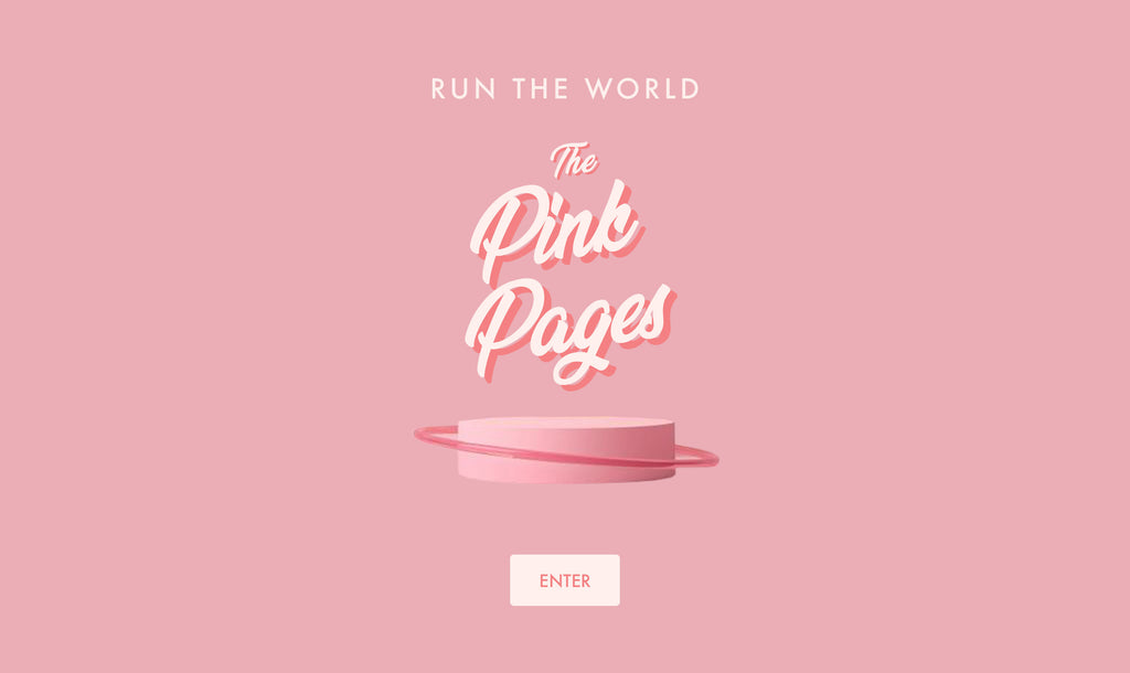 Run the World: The Pink Pages